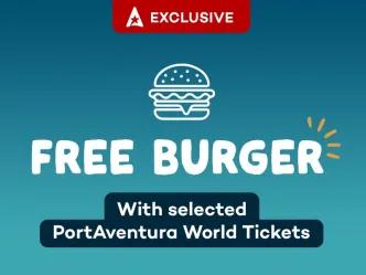 AT Exclusive PortAventura Free Burger Offer