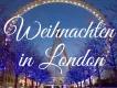 Weihnachten in London