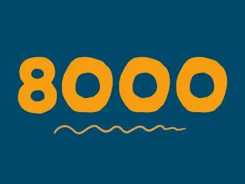 8000 written in orange on a blue background